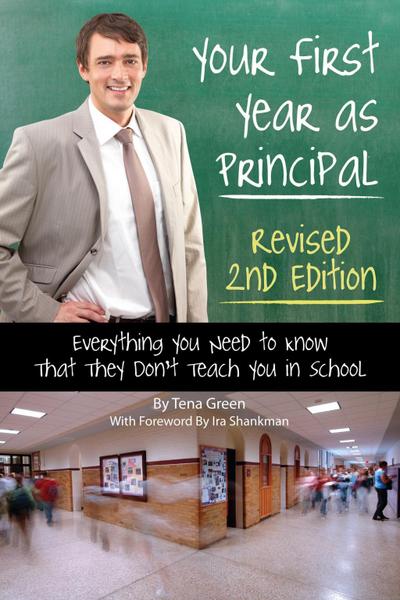 Your First Year as a Principal 2nd Edition