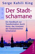 Der Stadt-Schamane