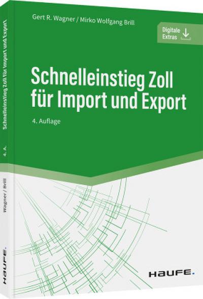 Schnelleinstieg Zoll für Import und Export