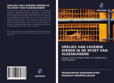 VERLIES VAN LEVENDE DIEREN IN DE AFZET VAN VLEESKUIKENS