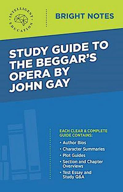 Study Guide to The Beggar’s Opera by John Gay