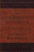 The Love and   Respect Experience