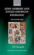 John Ashbery and Anglo-American Exchange
