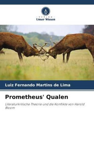 Prometheus’ Qualen