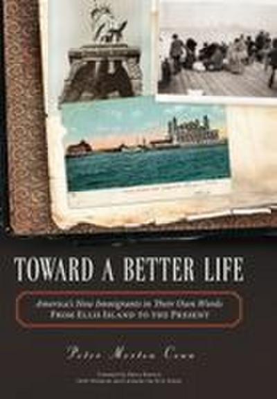 Toward A Better Life