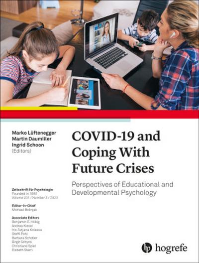 COVID-19 and Coping With Future Crises