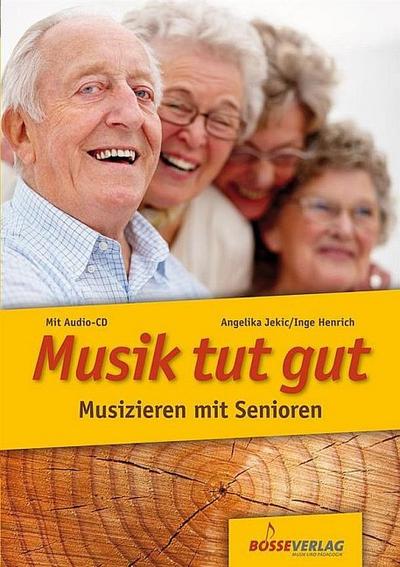 Musik tut gut, m. 1 Audio-CD