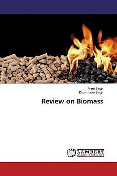 Review on Biomass