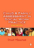 Child and Family Assessment in Social Work Practice