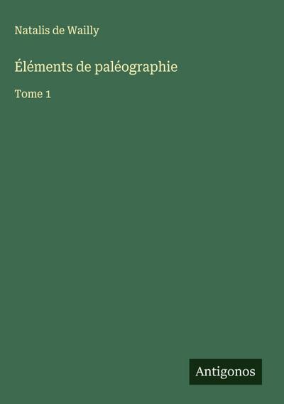 Éléments de paléographie