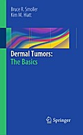 Dermal Tumors: The Basics