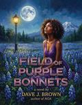 Field of Purple Bonnets