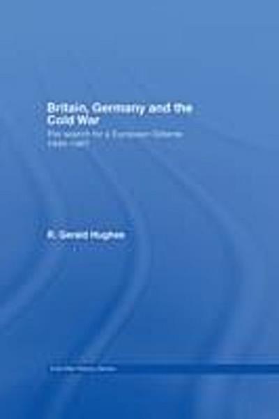 Britain, Germany and the Cold War