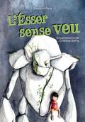 L’Ésser sense veu