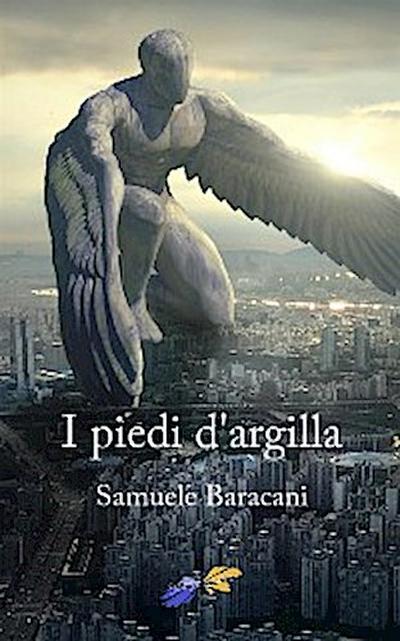 I piedi d’argilla