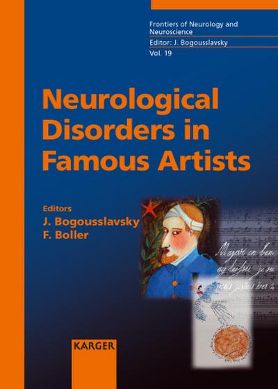 Neurological Disorders in Famous Artists. Vol.1