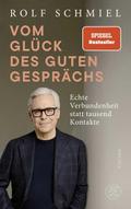 Vom Glück des guten Gesprächs