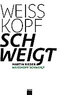 Weisskopf schweigt