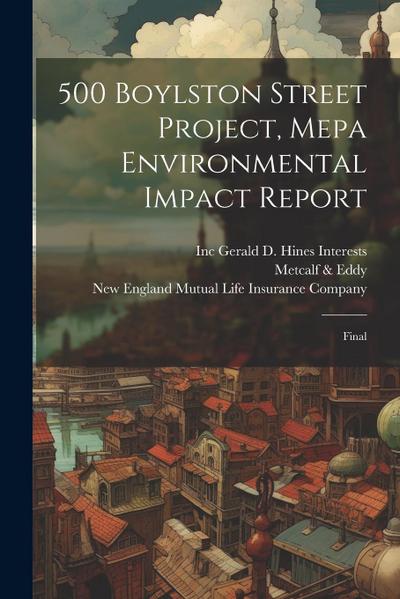 500 Boylston Street Project, Mepa Environmental Impact Report