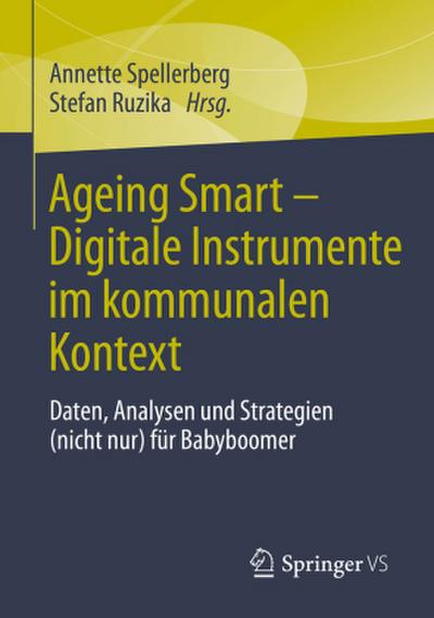 Ageing Smart - Digitale Instrumente im kommunalen Kontext