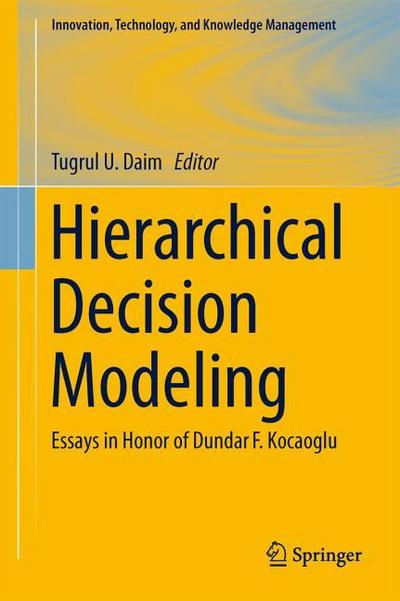Hierarchical Decision Modeling