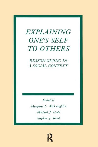 Explaining One’s Self To Others