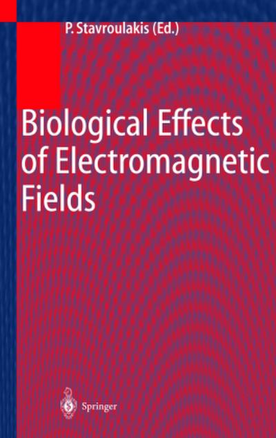 Biological Effects of Electromagnetic Fields