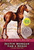 Justin Morgan Had a Horse