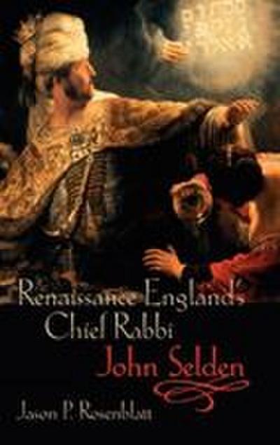 Renaissance England’s Chief Rabbi