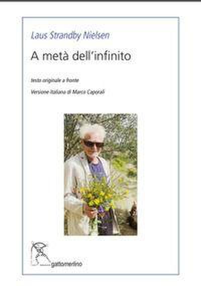 A metà dell’infinito. Testo danese a fronte