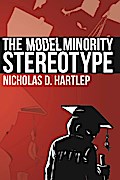 The Model Minority Stereotype