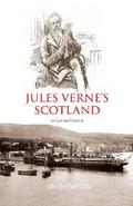 Jules Verne’s Scotland