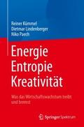 Energie, Entropie, Kreativität