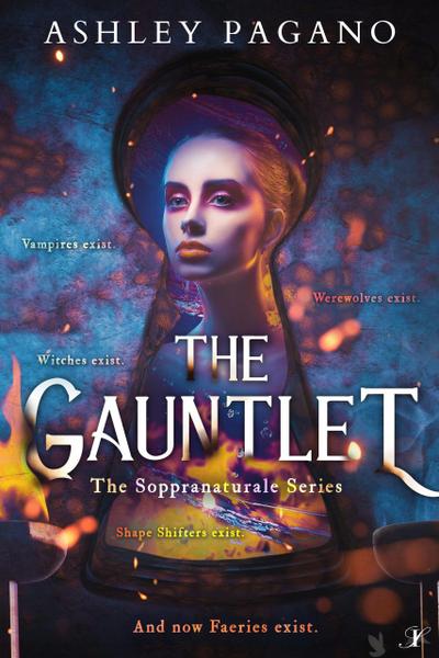 The Gauntlet: The Soppranaturale Series