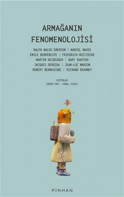 Armaganin Fenomenolojisi