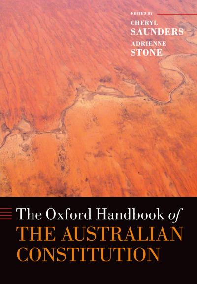 The Oxford Handbook of the Australian Constitution