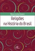 Religiões na História do Brasil