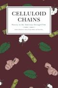 Celluloid Chains