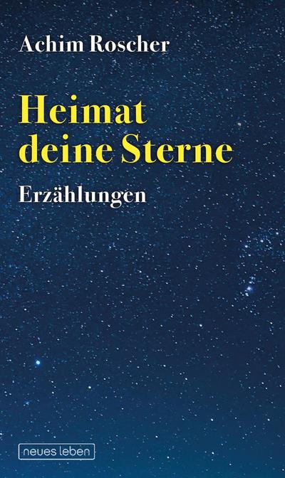 Heimat deine Sterne