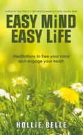Easy Mind Easy Life