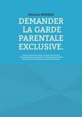Demander la garde parentale exclusive.