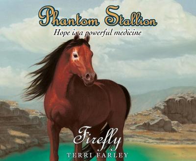 Phantom Stallion, 18: Firefly