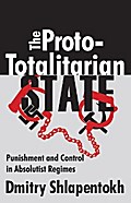 The Proto-Totalitarian State
