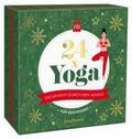 24 x Yoga - Entspannt durch den Advent