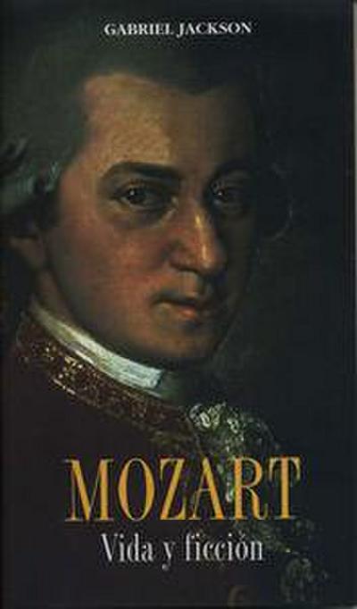 Mozart : vida y ficción
