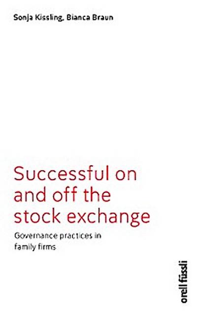 Successful on and off the stock exchange