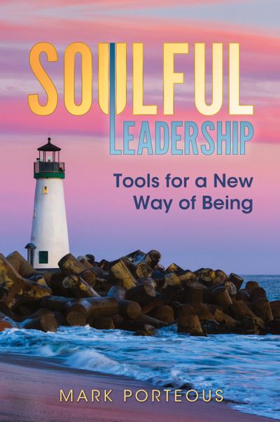 Soulful Leadership