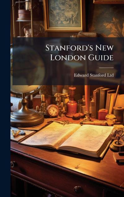 Stanford’s New London Guide