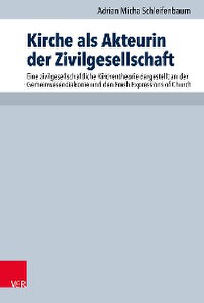 Kirche als Akteurin der Zivilgesellschaft