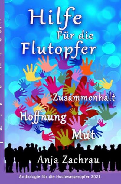 Hilfe Für die Flutopfer - Band 3